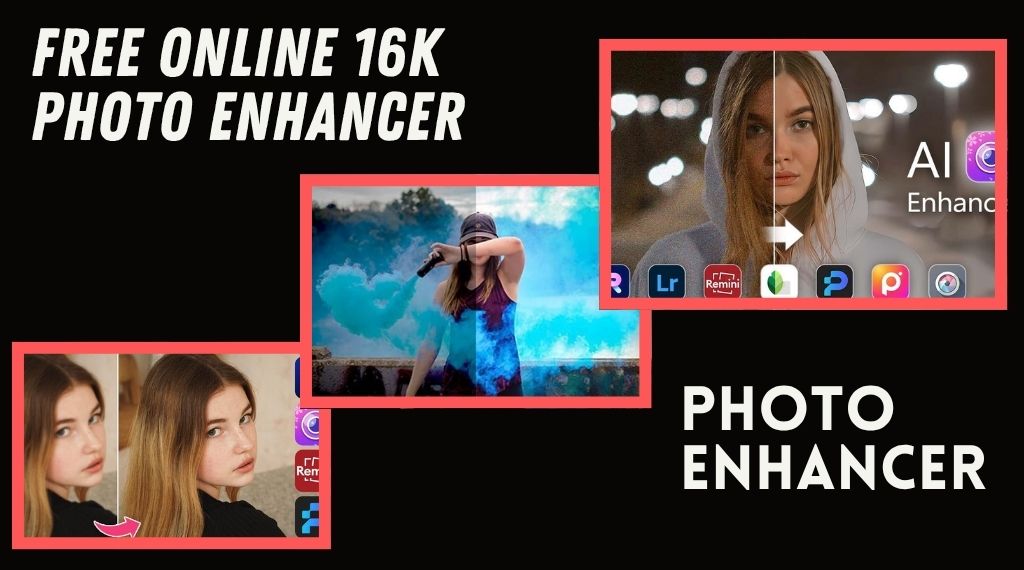 16K Free Online Photo Enhancer